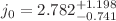 $$j_0 = 2.782^{+1.198}_{-0.741}$$
