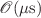 $$\mathscr {O}(\mu \mathrm{s})$$
