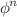 $$\phi ^n$$