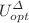 $$U^\varDelta _{opt}$$