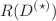 $$R(D^{(\star )})$$