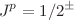 $$J^p=1/2^{\pm }$$