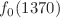 $$f_0(1370)$$