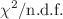 $$\chi ^2/\text {n.d.f.} $$