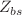 $$ Z_{bs}$$