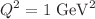 $$Q^2=1\;\mathrm{GeV}^2$$