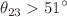 $$\theta _{23} > 51^\circ $$