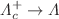 $$\Lambda _c^+\rightarrow \Lambda $$
