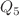 $$Q_5$$