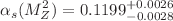 $$\alpha _s(M_Z^2)=0.1199^{+0.0026}_{-0.0028}$$