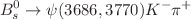 $$B^{0}_{s}\rightarrow \psi (3686,3770)K ^{-}\pi ^{+}$$