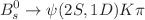 $$B^{0}_{s}\rightarrow \psi (2S,1D)K \pi $$