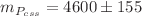 $$m_{P_{css}}=4600 \pm 155$$
