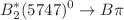 $$B^{*}_{2}(5747)^{0} \rightarrow B\pi $$