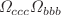 $$\varOmega _{ccc}\varOmega _{bbb}$$