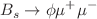 $$B_s \rightarrow \phi \mu ^+ \mu ^-$$