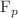 $$\textrm{F}_p$$