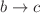 $$b\rightarrow c$$
