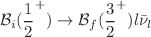 $${\mathcal {B}}_i(\frac{1}{2}^+)\rightarrow {\mathcal {B}}_f(\frac{3}{2}^+) l\bar{\nu }_l$$