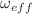 $$\omega _{eff}$$