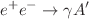 $$e^+ e^- \rightarrow \gamma A'$$