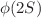 $$\phi (2S)$$