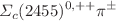 $$\Sigma _{c}(2455)^{0,++}\pi ^{\pm }$$