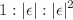 $$1: |\epsilon |: |\epsilon |^2$$