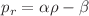 $$p_r =\alpha \rho -\beta $$