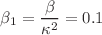 $$\beta _1=\frac{\beta }{\kappa ^2}= 0.1$$