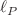 $$\ell _{P}$$