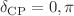 $$\delta _{\textrm{CP}}=0,\pi $$