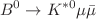 $$B^0\rightarrow K^{*0} \mu \bar{\mu }$$