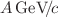 $$A\,\hbox {GeV}\!/\!c$$