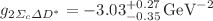 $$g_{2\Sigma _{c}\Delta D^{*}}=-3.03^{+0.27}_{-0.35}\,\hbox {GeV}^{-2}$$
