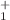$$\varvec{^+_1}$$