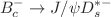 $$B_c^-\rightarrow J/\psi D_s^{*-}$$