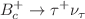 $$B_c^+ \rightarrow \tau ^+ \nu _\tau $$