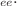 $$_{ee}.$$