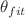 $$\theta _{fit}$$