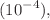 $$(10^{-4}),$$