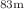 $$^{83\textrm{m}}$$