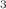 $$^{3}$$