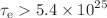 $$\tau _\textrm{e} > 5.4\times 10^{25}$$
