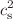$$c_\textrm{s}^{2}$$