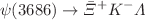 $$\psi (3686) \rightarrow \bar{\Xi }^+ K^- \Lambda $$