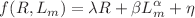 $$ f(R, L_m) = \lambda R + \beta L_m^\alpha + \eta $$