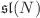 $$\mathfrak {sl}(N)$$