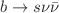 $$b\rightarrow s\nu \bar{\nu }$$