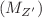 $$(M_{Z^\prime })$$
